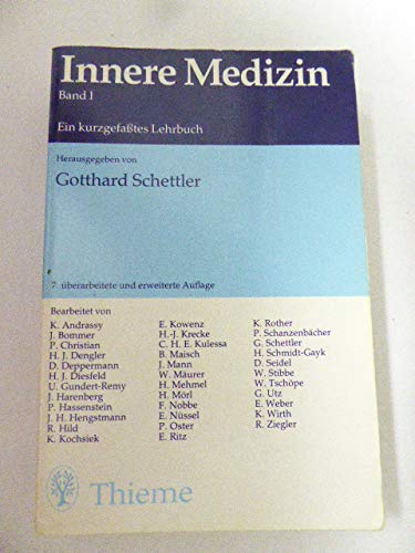 Innere Medizin Band 1. Ein kurzgefaßtes Lehrbuch. MED Flexibles Taschenbuch. TB - Gotthard Schettler