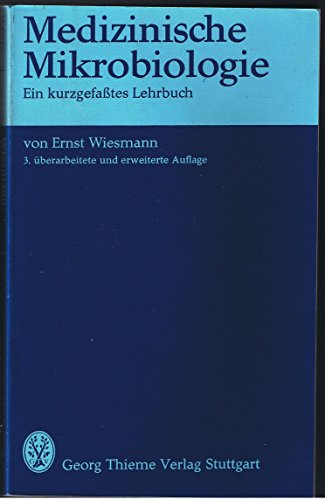 Beispielbild fr Medizinische Mikrobiologie. Ein kurzgefates Lehrbuch zum Verkauf von Bernhard Kiewel Rare Books