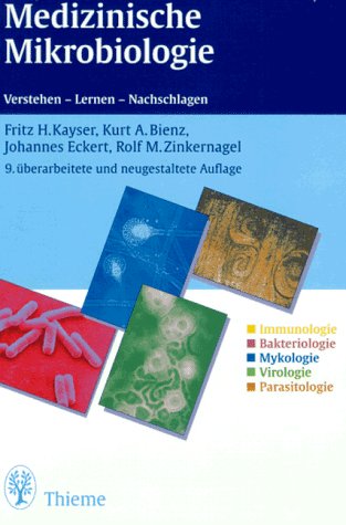 Stock image for Medizinische Mikrobiologie. Verstehen - Lernen - Nachschlagen for sale by medimops