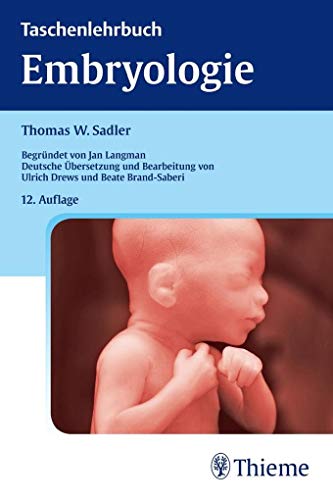 Stock image for Taschenlehrbuch Embryologie for sale by medimops