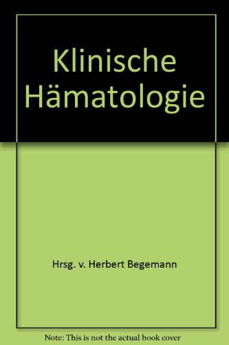 Stock image for Klinische Hmatologie for sale by Versandantiquariat Kerzemichel