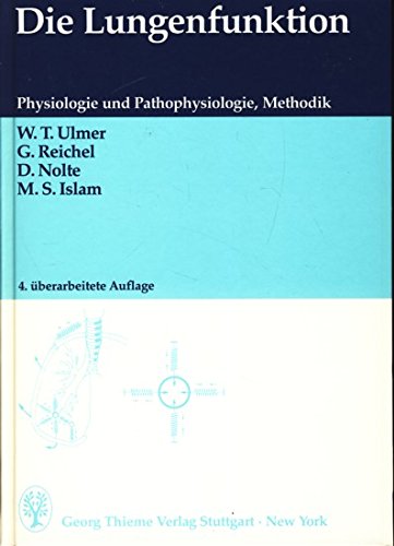 Beispielbild fr Die Lungenfunktion Physiologie und Pathophysiologie, Methodik zum Verkauf von Buchpark