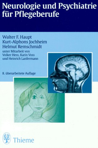 Beispielbild fr Neurologie und Psychiatrie fr Pflegeberufe zum Verkauf von Antiquariat Harry Nimmergut