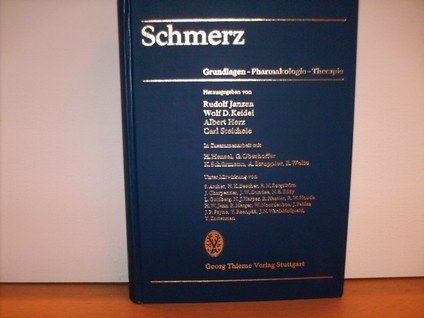 Beispielbild fr Schmerz, Grundlagen - Pharmakologie - Therapie zum Verkauf von Bernhard Kiewel Rare Books