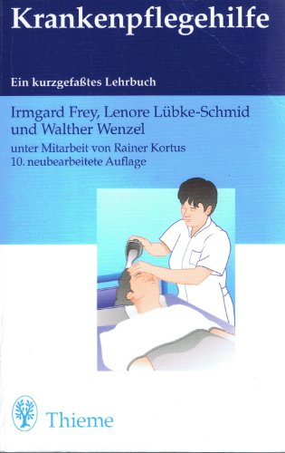 Stock image for Krankenpflegehilfe. Ein kurzgefates Lehrbuch for sale by medimops