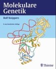 9783134770063: Molekulare Genetik