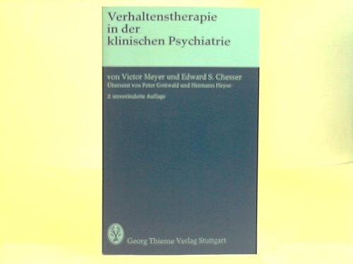 Stock image for Verhaltenstherapie in der klinischen Psychiatrie for sale by Versandantiquariat Felix Mcke
