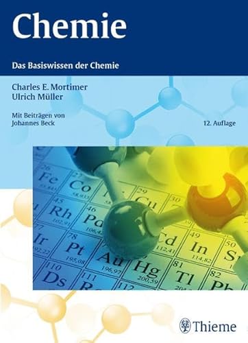 9783134843125: Chemie: Das Basiswissen der Chemie