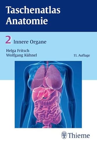 Beispielbild fr Taschenatlas der Anatomie 02. Innere Organe zum Verkauf von medimops