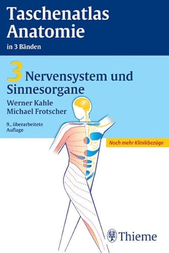 9783134922097: Taschenatlas der Anatomie 3. Nervensystem und Sinnesorgane