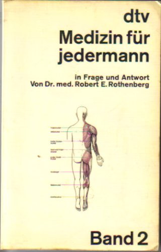 Stock image for Medizin f�r Jedermann: In Frage und Antwort (Band 2: M-Z) for sale by Wonder Book