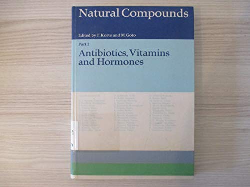 Stock image for Natural Compounds II. Antibiotics, Vitamins and Hormones for sale by NEPO UG