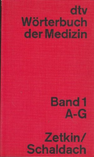 Beispielbild fr Woerterbuch der Medizin, Band 1 A-G zum Verkauf von Kunsthandlung Rainer Kirchner