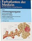 9783135243023: Farbatlanten der Medizin, Bd.4 : Atmungsorgane