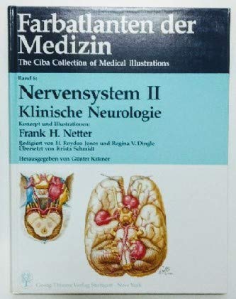 Farbatlanten der Medizin. Band 6: Nervensystem II. Klinische Neurologie. The Ciba Collection of M...