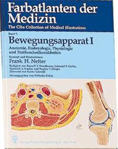 9783135246017: Bewegungsapparat I: Anatomie, Embryologie, Physiologie und Stoffwechselerkrankungen