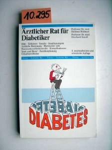 Beispielbild fr rztlicher Rat fr Diabetiker zum Verkauf von Der Bcher-Br