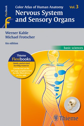 Beispielbild fr Color Atlas of Human Anatomy: Nervous System and Sensory Organs zum Verkauf von Goodbookscafe