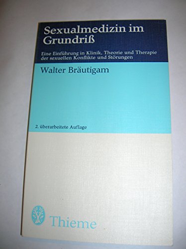 9783135422015: Sexualmedizin im Grundri - Brutigam, Walter