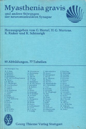 Beispielbild fr Myasthenia gravis und andere Strungen der neuromuskulren Synapse zum Verkauf von TAIXTARCHIV Johannes Krings