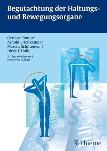 Begutachtung der Haltungs- und Bewegungsorgane (Gebundene Ausgabe) ICF International Classification of Functioning Infektionen Körperhaltung Orthopäde Konservative Orthopädie Operative Orthopädie Schulsport Schulsportbefreiung Sozialhilferecht Sozialmedizin Sozialmedizinische Begutachtung Traumatologie Unfallchirurg ISBN-10 3-13-559205-7 / 3135592057 ISBN-13 978-3-13-559205-3 / 9783135592053 Bewegung körperliche Motorik Gutachten Medizin Pflege Psychiatrie Haltung Körperhaltung Bewegungsapparat Haltungsorgane Orthopädie Traumatologie Unfallchirurgie Gerhard Rompe (Autor), Arnold Erlenkämper Marcus Schiltenwolf, Dierk F. Hollo (Autoren) Bewegung körperliche Motorik Gutachten Medizin Pflege Psychiatrie Haltung Körperhaltung Bewegungsapparat Haltungsorgane Orthopädie Traumatologie Unfallchirurgie - Gerhard Rompe (Autor), Arnold Erlenkämper Marcus Schiltenwolf, Dierk F. Hollo (Autoren)