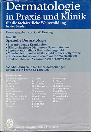 Dermatologie in Praxis und Klinik. Band III ,