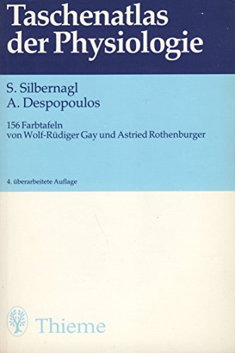 Taschenatlas der Physiologie, 4. Auflage - Silbernagl, Stefan, Despopoulos, Agamemnon