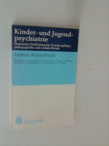 Stock image for Kinder und Jugendpsychiatrie (Praktische Einfhrung) for sale by medimops
