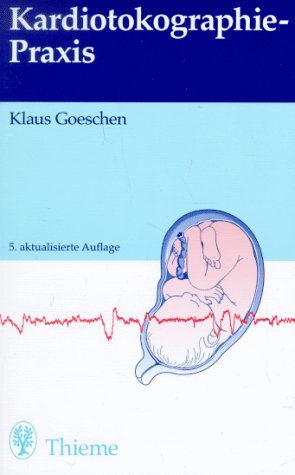9783135912059: Kardiotokographie-Praxis (Livre en allemand)