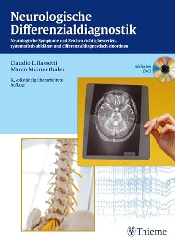 Beispielbild fr Neurologische Differenzialdiagnostik: Neurologische Symptome und Zeichen richtig bewerten, abklren und einordnen Bassetti, Claudio and Mumenthaler, Marco zum Verkauf von online-buch-de