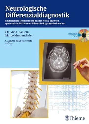 9783135924069: Neurologische Differenzialdiagnostik: Neurologische Symptome und Zeichen richtig bewerten, abklren und einordnen