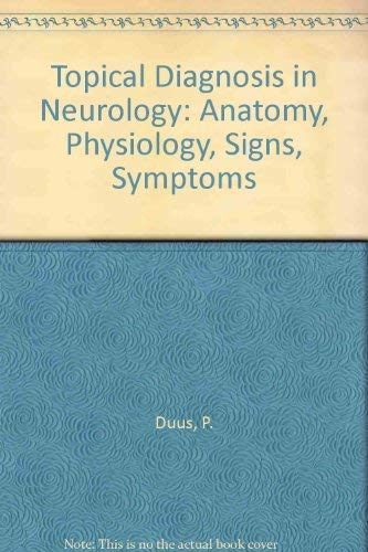 Imagen de archivo de Topical diagnosis in neurology: Anatomy, physiology, signs, symptoms a la venta por HPB-Red