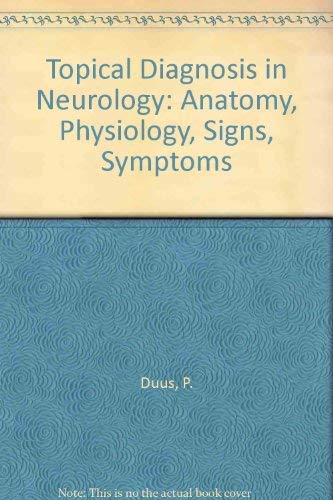 Stock image for Topical diagnosis in neurology: Anatomy, physiology, signs, symptoms for sale by HPB-Red