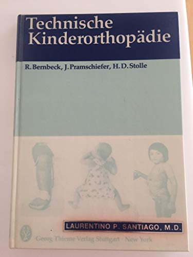 Beispielbild fr Technische Kinderorthopdie zum Verkauf von medimops