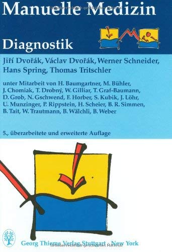 Manuelle Medizin, 2 Bde., Diagnostik (9783136246054) by Dvorak, Jiri; Dvorak, Vaclav; Schneider, Werner.