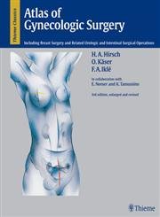 9783136507032: Atlas of gynecological surgery: Including breast surgery and related urologic and intestinal surgical operations