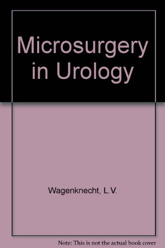 Microsurgery in Urology - WAGENKNECHT, L.V. (Hrsg.)