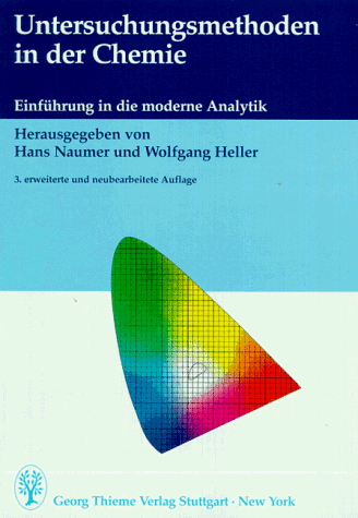 9783136814031: Untersuchungsmethoden in der Chemie. Einfhrung in die moderne Analytik