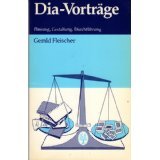 Dia-Vorträge. Planung, Gestaltung, Durchführung,