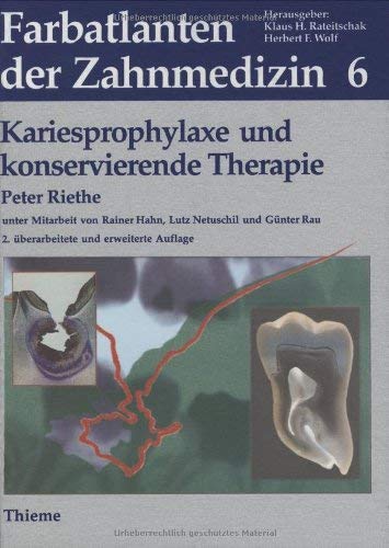 9783137147022: Kariesprophylaxe und konservierende Therapie: Bd. 6