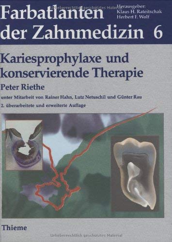 Stock image for Farbatlanten der Zahnmedizin, Bd.6, Kariesprophylaxe und konservierende Therapie for sale by medimops