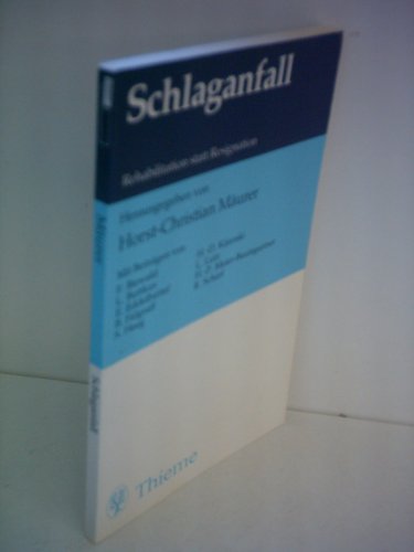 Beispielbild fr Schlaganfall: Rehabilitation statt Resignation zum Verkauf von medimops