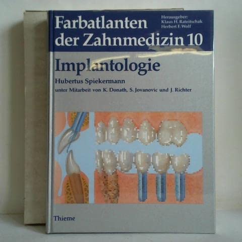 Stock image for Farbatlanten der Zahnmedizin, Bd.10, Implantologie for sale by Eulennest Verlag e.K.