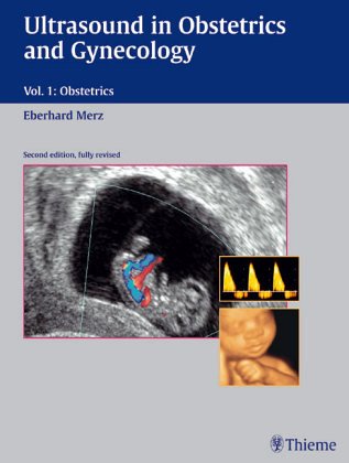 Beispielbild fr Ultrasound In Gynecology and Obstetrics zum Verkauf von Mispah books