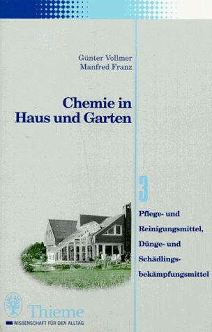 Stock image for Chemie in Haus und Garten for sale by medimops