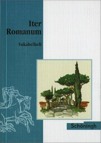 Beispielbild fr Iter Romanum. Lateinisches Unterrichtswerk: Iter Romanum. Vokabelheft zum Verkauf von medimops