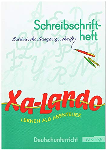9783140133302: Xa-Lando - Lernen als Abenteuer - Neubearbeitung. Deutsch- und Sachbuch fr die Grundschule: Xa-Lando 1. Neubarbeitung. Schreibschriftlehrgang. ... Lesen - Sprache - Sachunterricht