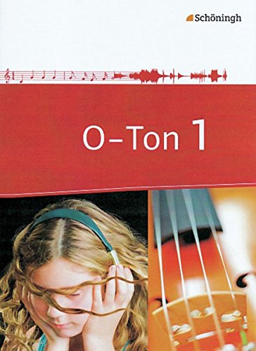 Beispielbild fr O-Ton - Arbeitsbcher fr den Musikunterricht in der Sekundarstufe I: Schlerband 1 zum Verkauf von medimops