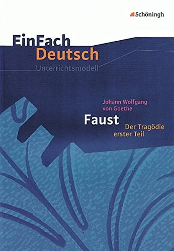 9783140222778: Einfach Deutsch: Einfach Deutsch/Goethe/Faust 1 Unterichtsmaterialien