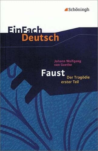 Beispielbild fr Einfach Deutsch: Einfach Deutsch/Goethe/Faust 1 Textausgabe zum Verkauf von Ammareal